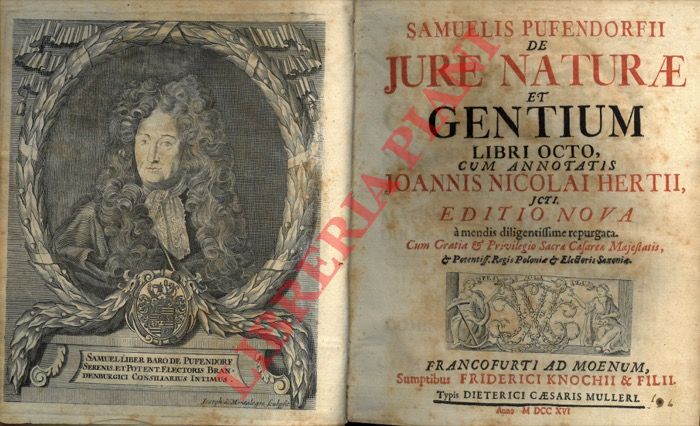 PUTENDORF Samuel - - De jure naturae et gentium libri octo cum annotatis Joannis Nicolai Hertii, Jcti. Editio nova.