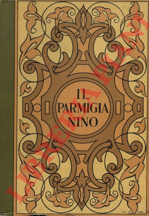 COPERTINI Giovanni - - Il Parmigianino