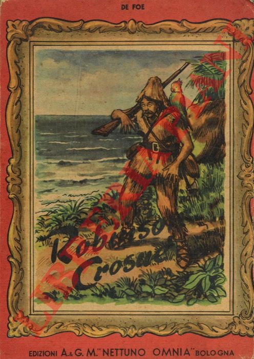 DE FOE Daniel - - Robinson Crusoe.