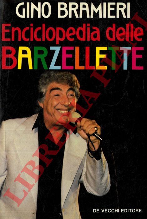 BRAMIERI Gino - - Enciclopedia delle barzellette.