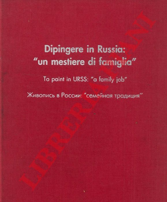 - - Dipingere in Russia: 