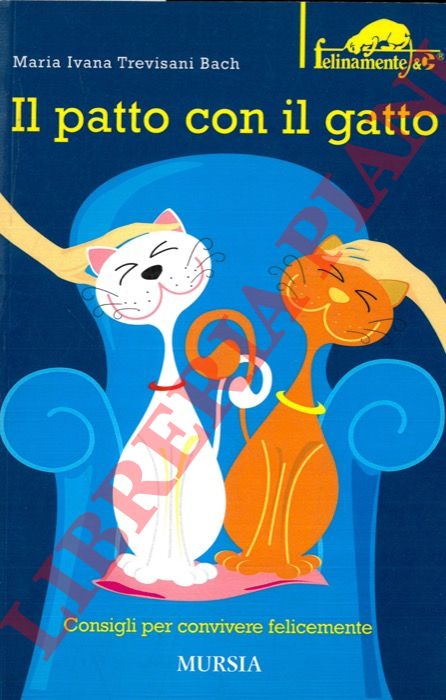 TREVISANI BACH Maria Ivana - - Il patto con il gatto.