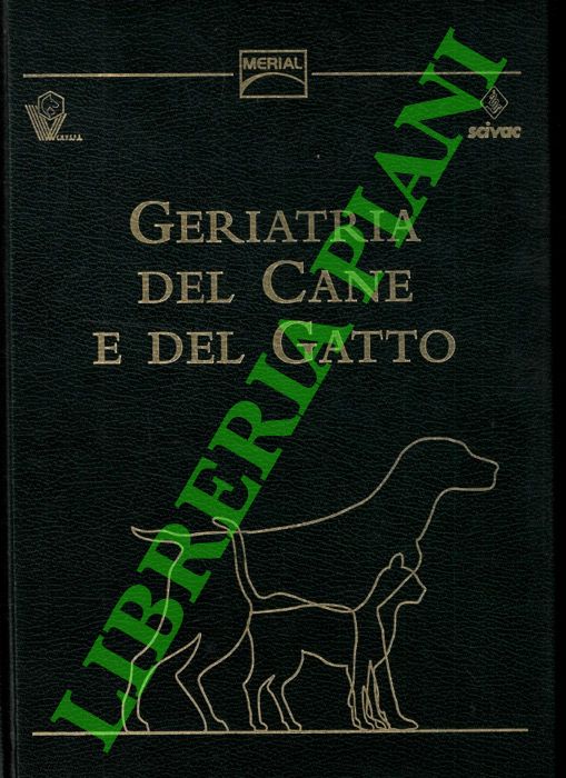 AA.VV. - - Geriatria del cane e del gatto.