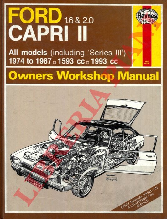 HAYNES J.H. - WARD Peter - - Capri II Owners Workshop Manual.