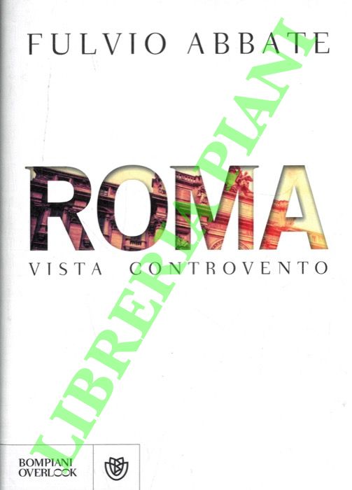ABBATE Fulvio - - Roma vista controvento.