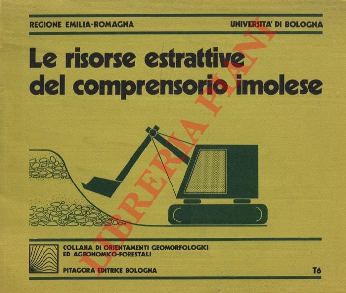 (ELMI Carlo) - - Le risorse estrattive del comprensorio imolese.