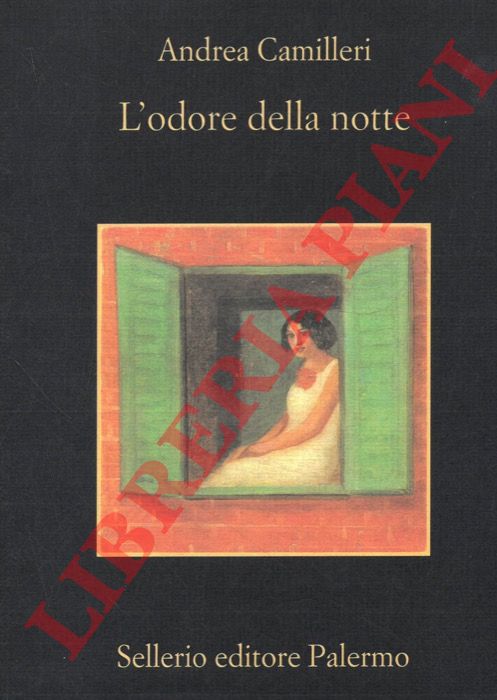 CAMILLERI Andrea - - L' odore della notte.