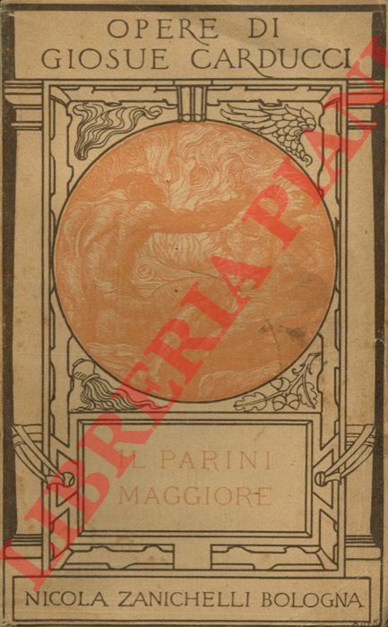 CARDUCCI Giosu - - Il Parini maggiore.