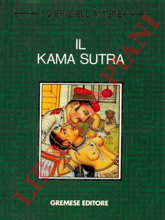 - - Il Kama Sutra.