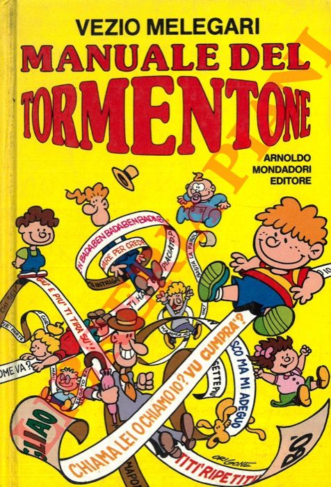 MELEGARI Vezio - - Manuale del tormentone.