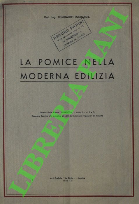 INGRASSIA Romualdo - - La pomice nella moderna edilizia.