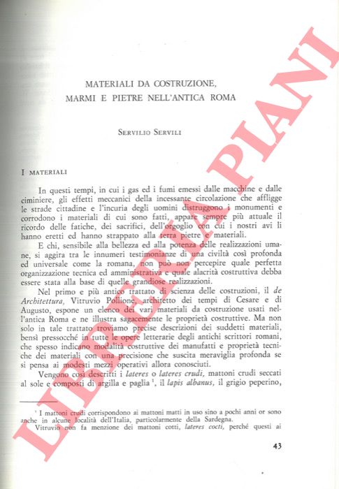 SERVILI Servilio - - Materiali da costruzione, marmi e pietre nell'antica Roma.