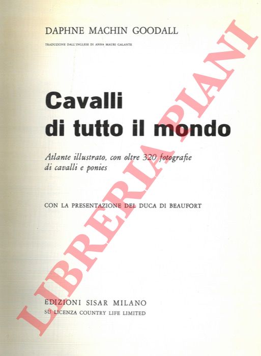 MACHIN GOODALL Daphne - - Cavalli di tutto il mondo.