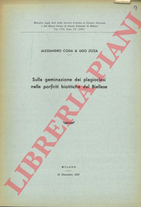 CODA Alessandro - ZEZZA Ugo - - Sulla gemiazione dei plagioclasi nelle porfiriti biotitiche del Biellese.