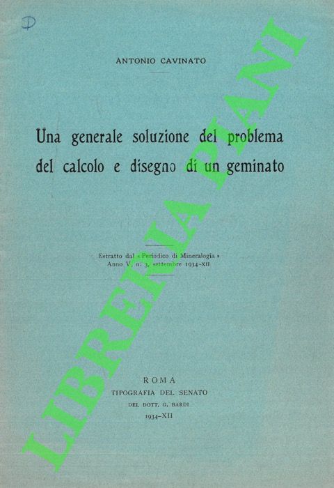 CAVINATO Antonio - - Una generale soluzione del problema del calcolo e disegno di un geminato.