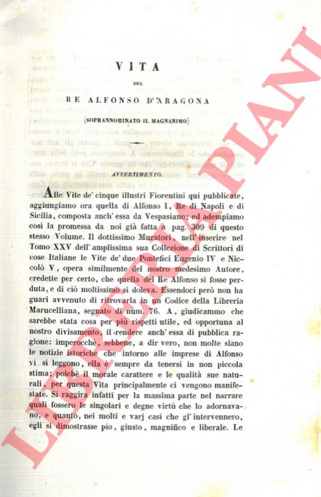 BISTICCI Vespasiano - - Vita di Alfonso I Re d'Aragona e di Napoli scritta da Vespasiano Bisticci.