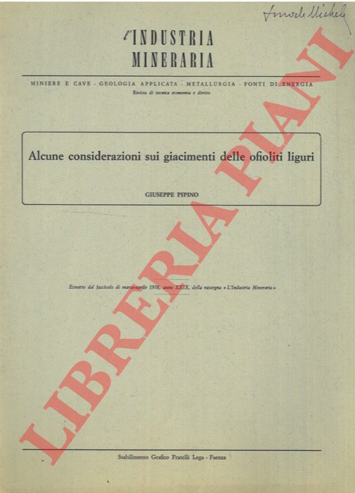 PIPINO Giuseppe - - Alcune considerazioni sui giacimenti delle ofioliti liguri.