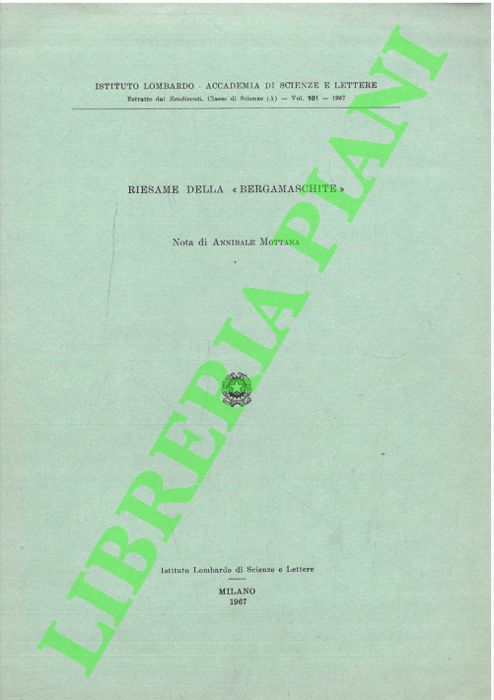 MOTTANA Annibale - - Riesame della 'Bergamaschite' .
