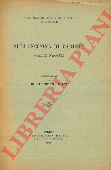 PIOLTI Giuseppe - - Sull'oncosina di Variney (Valle d'Aosta) .