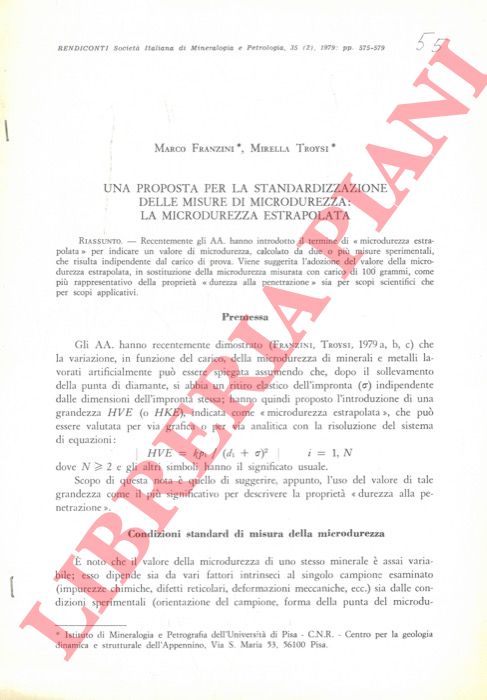 FRANZINI Marco - TROYSI Mirella - - Una proposta per la standardizzazione delle misure di microdurezza: la microdurezza estrapolata.