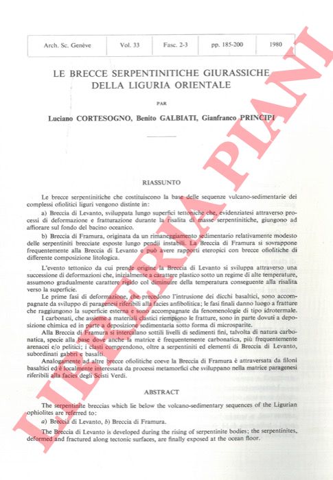 CORTESOGNO Luciano - GALBIATI Benito - PRINCIPI Gianfranco - - Le brecce serpentiniche giurassiche della Liguria orientale.