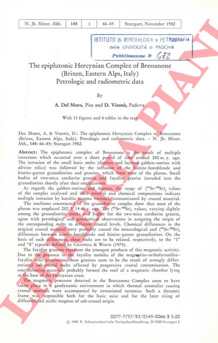 DEL MORO A. - VISONA' D. - - The epiplutonic Hercynian Complex of Bressanone (Brixen, Eastern Alps, Italy) . Petrologic and radiometric data.