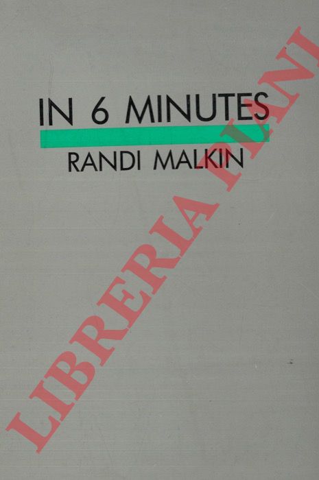 MALKIN Randi - - In 6 minutes.....