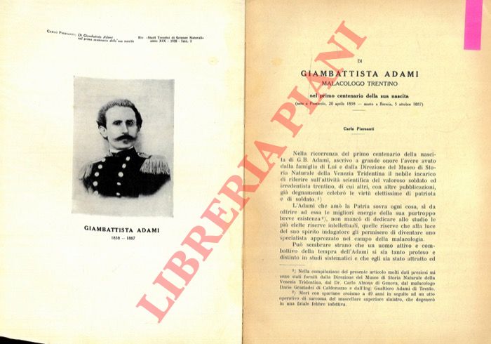 PIERSANTI Carlo - - Di Giambattista Adami malacologo trentino nel primo centenario della sua nascita (nato a Pomarolo 20 aprile 1838, morto a Brescia 5 ottobre 1887.