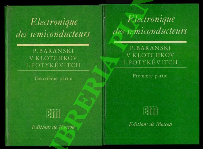BARANSKI Piotr - POTYKEVITCH Ivan - KLOTCHKOV Vladimir - - Electronique des semiconducteurs. Proprietes des materiaux. Aide-mmoire. 