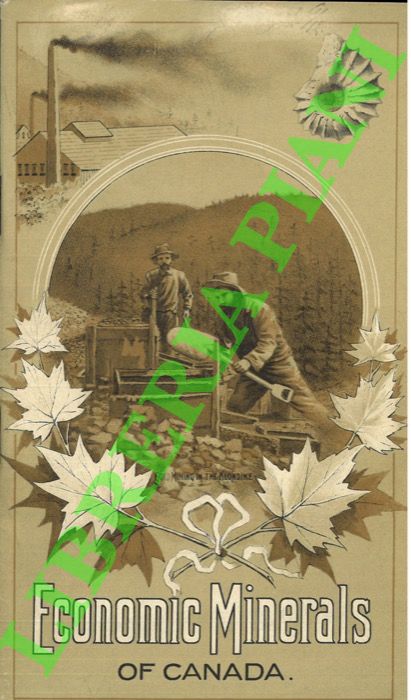 DAWSON George M. - - Economic Minerals of Canada.