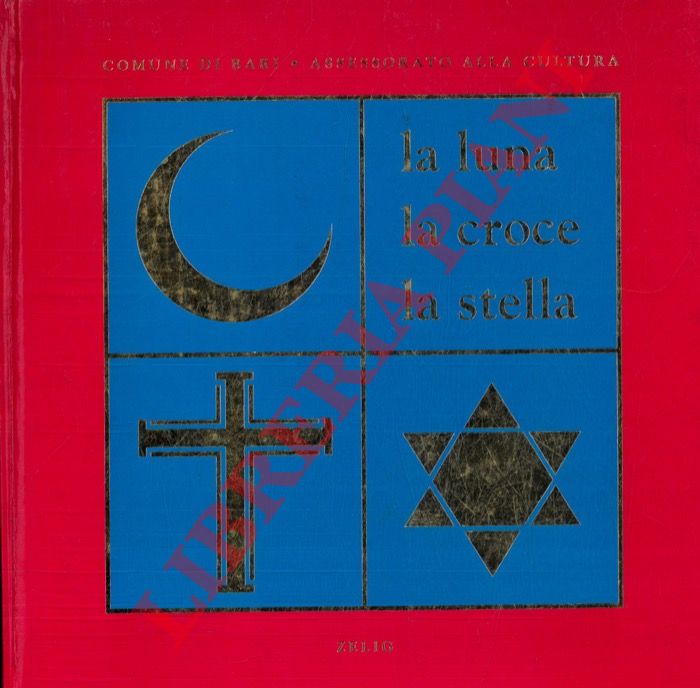 (BRANA' Rosalba) - - La luna la croce la stella.