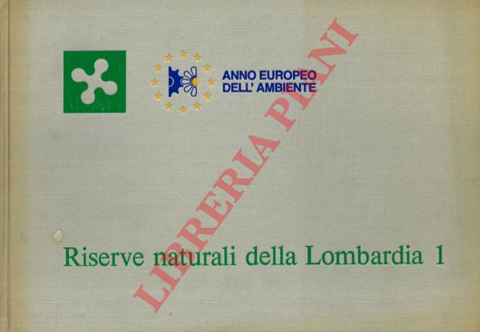 - - Riserve naturali della Lombardia.