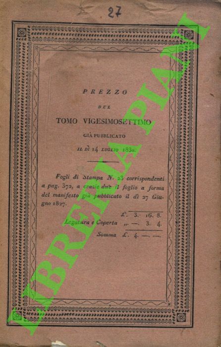 MURATORI Lodovico Antonio - - Annali d'Italia dal principio dell'era volgare sino all'anno 1750. Tomo vigesimosettimo.