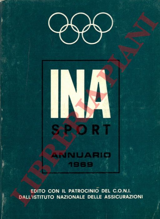 - - Annuario INA-Sport 1969