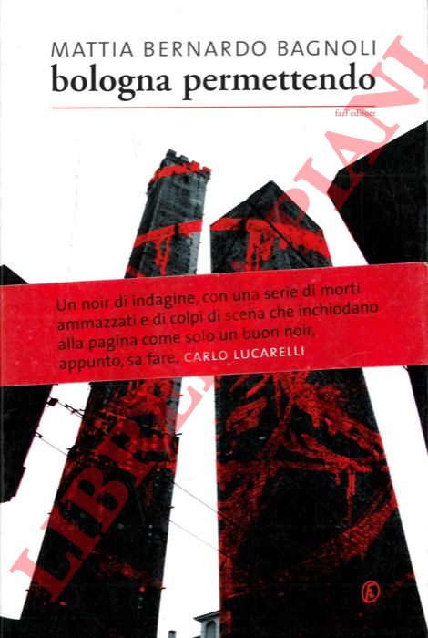 BAGNOLI Mattia Bernardo - - Bologna permettendo.