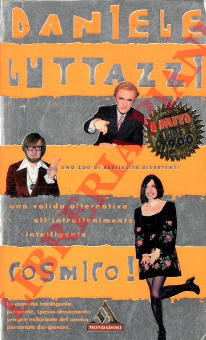 LUTTAZZI Daniele - - Cosmico! Una valida alternativa all'intrattenimento intelligente.