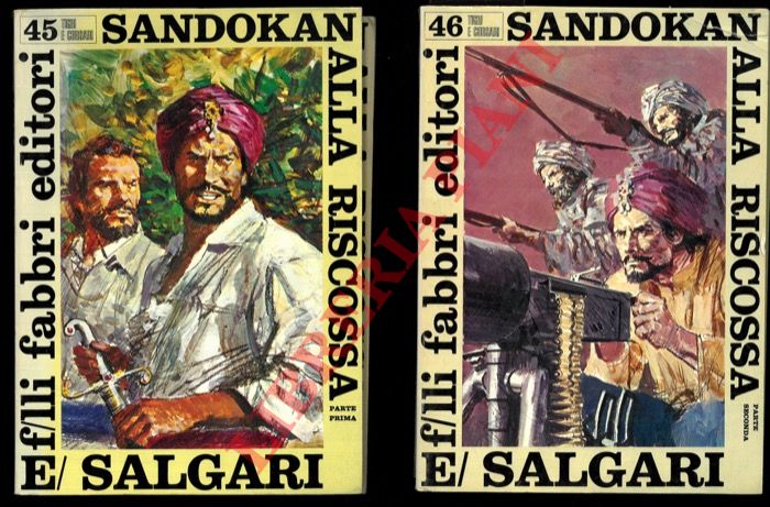 SALGARI Emilio - - Sandokan alla riscossa. Parte I e II.