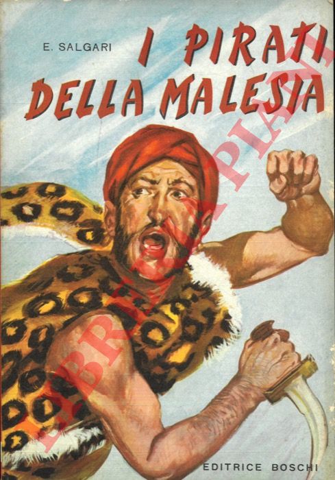 SALGARI Emilio - - I pirati della Malesia.