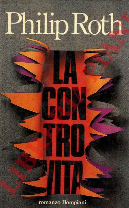 ROTH Philip - - La controvita.
