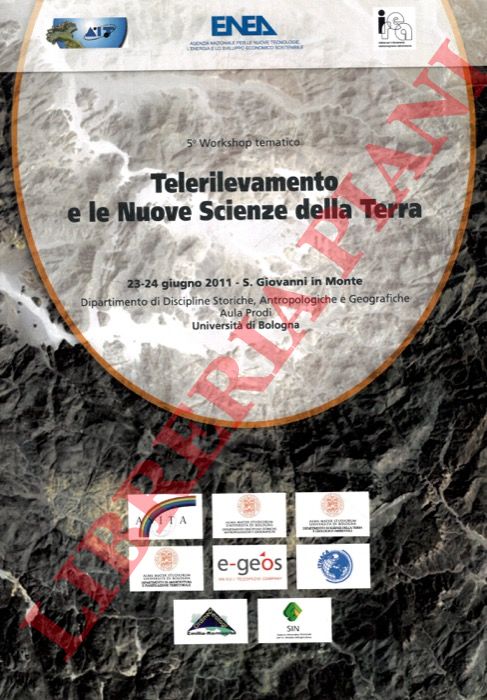 - - Telerilevamento e le nuove scienze della terra. San Giovanni in Monte, 23-24 giugno 2011.