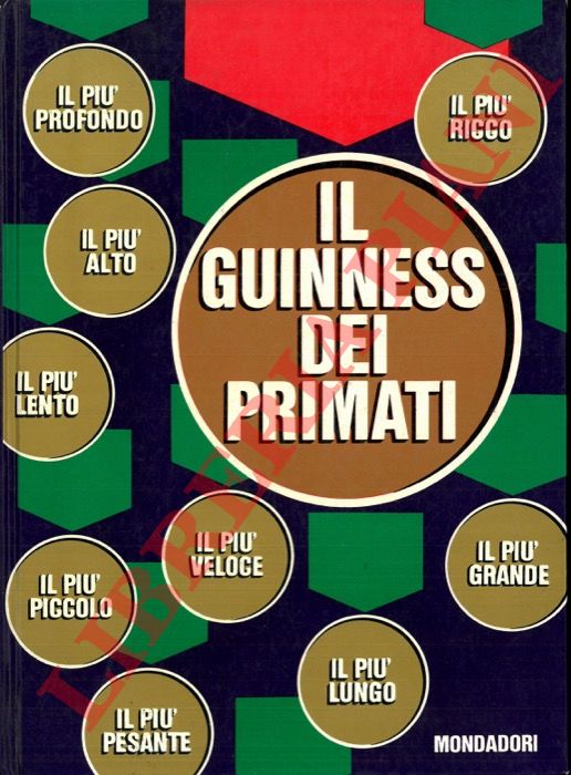 (McWhirter Norris & Ross) - - Il Guinness dei primati.