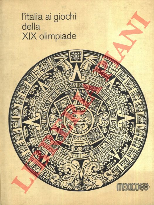 - - L'Italia ai giochi della XIX Olimpiade.