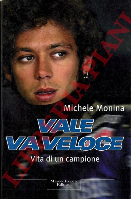 MONINA Michele - - Vale va veloce.