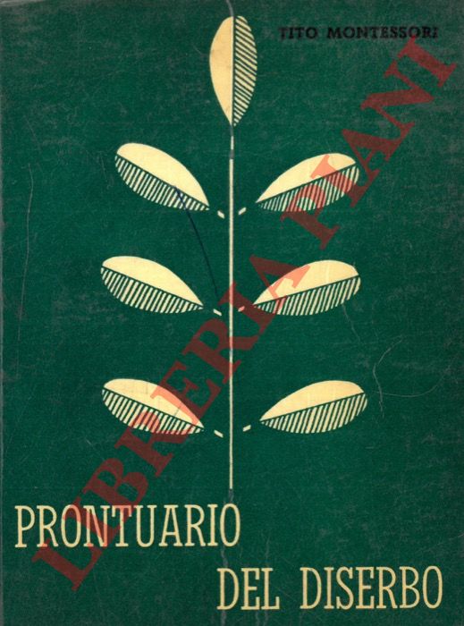 MONTESSORI Tito - - Prontuario del diserbo.