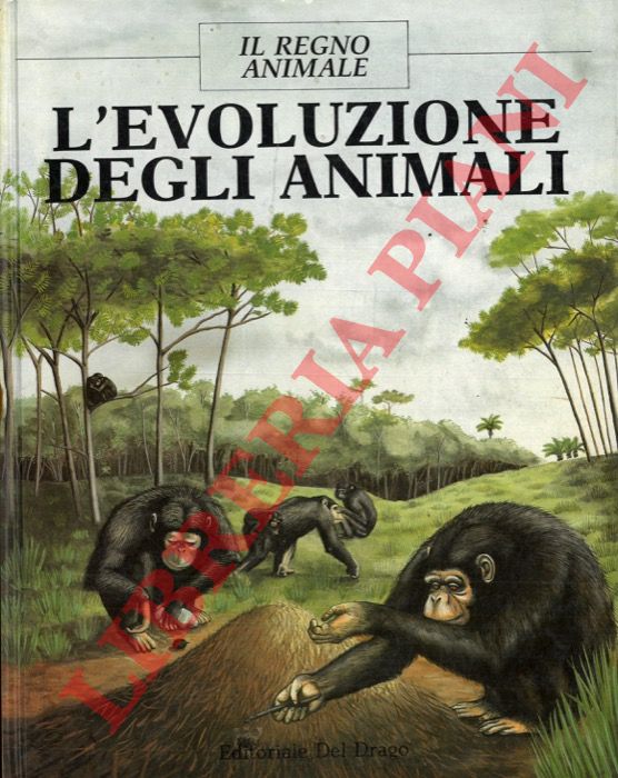 PENNY Malcom - - L' evoluzione degli animali.