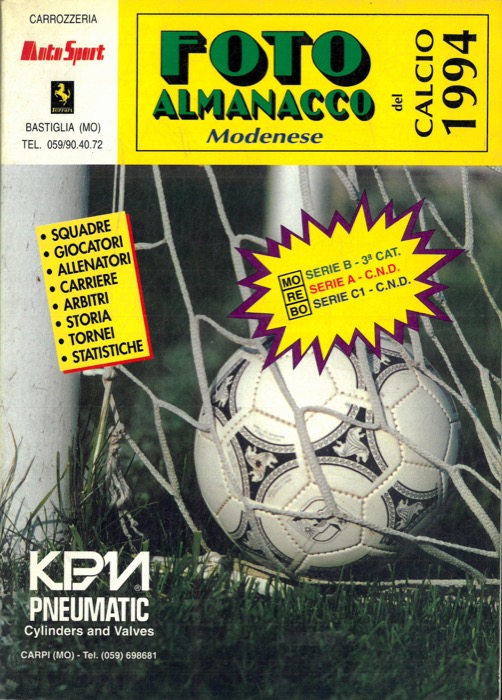 AA. VV. - - Fotoalmanacco del calcio modenese. 1994. 3 Volume.