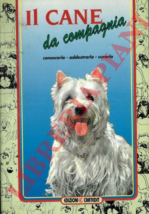 ALLEN Mike - - Il cane da compagnia.