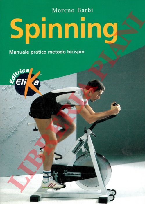 BARBI Moreno - - Spinning manuale pratico metodo bicispin.