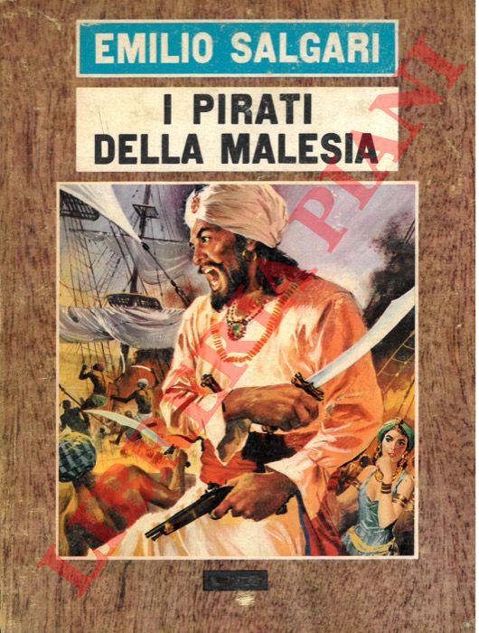 SALGARI Emilio - - I pirati della Malesia.