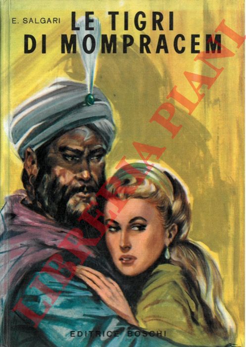 SALGARI Emilio - - Le tigri di Mompracem.